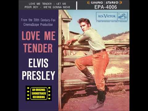ELVIS - LOVE ME TENDER EP & BONUS TRACKS STEREO 1956 3. Poor Boy