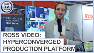 Ross Video: Hyperconverged Production