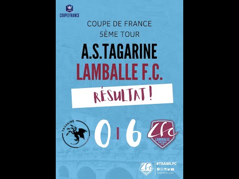 [BUT] CDF AS TAGARINE - LAMBALLE FC
