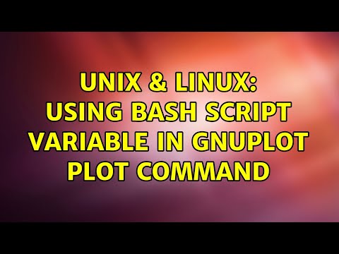 Unix Linux Using Bash Script Variable In Gnuplot Plot Command