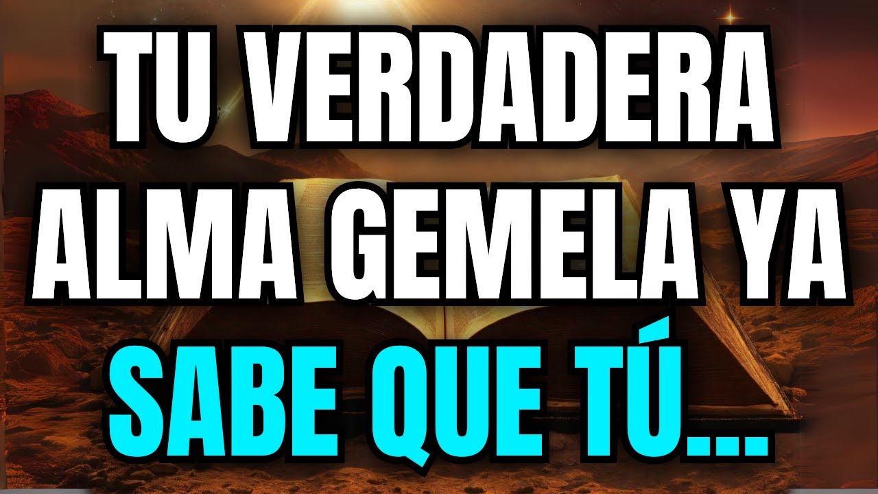 💌 Tu verdadera alma gemela ya sabe que tú...