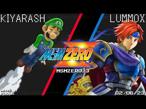 MSM:ZERO.3 - Kiyarash (Luigi) Vs. Lummox (Roy) - SSBU - Pools Wave B