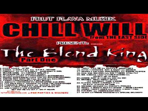 DJ CHILL WILL (F.T.E.) -  THE BLEND KING PART ONE [2002]