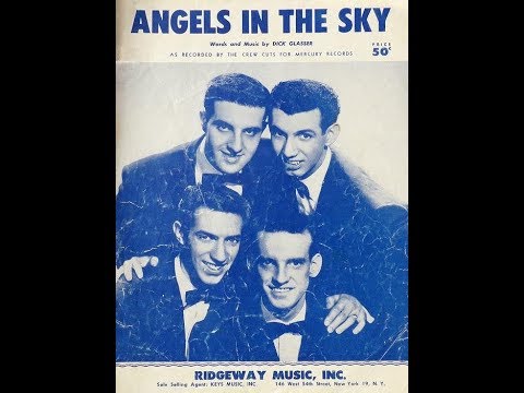Angels In The Sky ~ The Crew Cuts (1955)