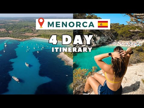 MENORCA 4-DAY ITINERARY 2026: Where to stay, transport & daily itinerary (North, South, West & East)