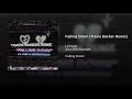 Falling Down (Travis Barker Remix)