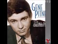 She Let's Her Hair Down (Early In The Morning)  -   Gene Pitney