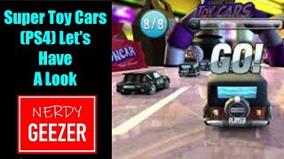'Super Toy Cars' (PS4) Let's Have A Look