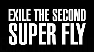 EXILE THE SECOND／SUPER FLY