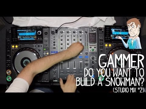 DJ Gammer - Do You Want To Build A Snowman (Studio Mix #2)