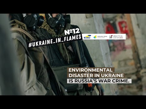 Ecological catastrophe in Ukraine is a war crime of Russia