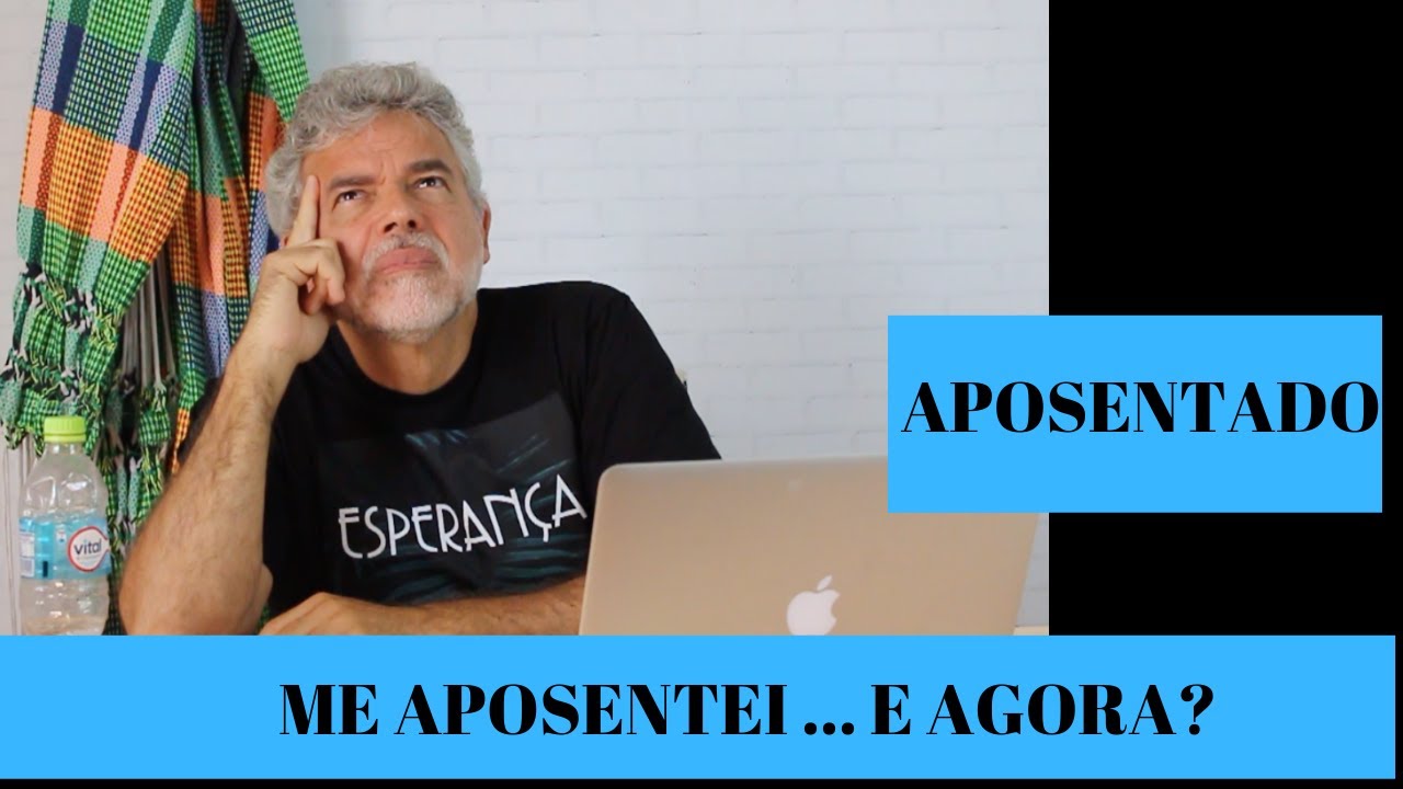 Me aposentei... e agora ? - 10 sugestões para VIVER