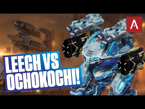 Bringing The Leech Back! Leech vs Ochokochi War Robots Gameplay WR