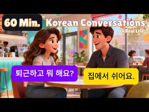 60 Min Korean Speaking Practice | Daily Korean Conversation for Beginners