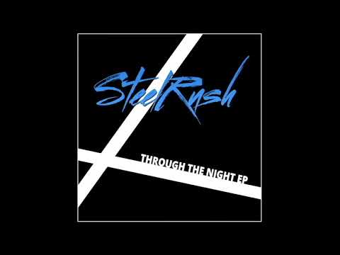 SteelRush - Take Me Away