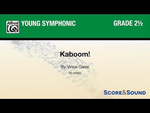 Kaboom!, by Vince Gassi – Score & Sound
