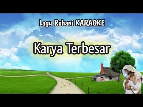 Karya terbesar Karaoke Rohani
