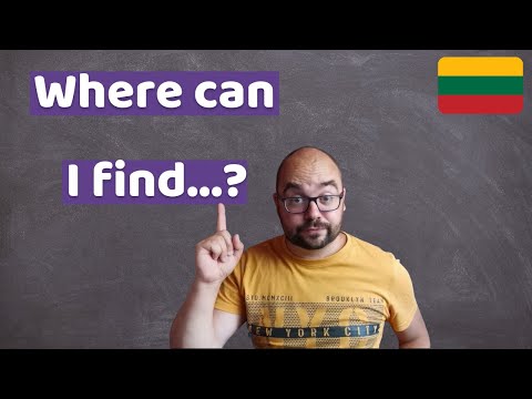 Lithuanian lessons for beginners - How to ask where something is?