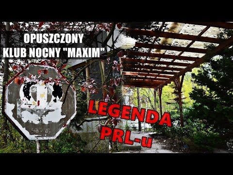 OPUSZCZONY KLUB NOCNY "MAXIM" [Urbex]