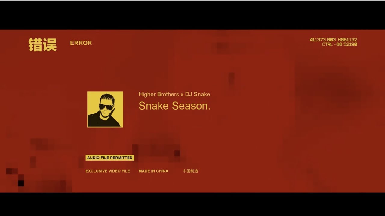 Higher Brothers & DJ Snake — Made In China