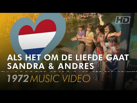 ALS HET OM DE LIEFDE GAAT – SANDRA & ANDRES 🇳🇱 | Netherlands | Eurovision Music Video1972 [Remaster]