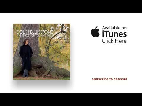 Colin Blunstone - The Ghost Of You And Me - The Ghost Of You And Me