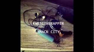 KwesiTheRapper - Smack City (Rack City Remix)
