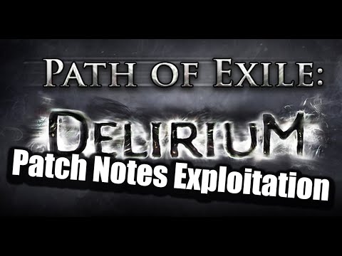 Patch Notes - PoE Delirium - HOW CAN WE ABUSE THEM!