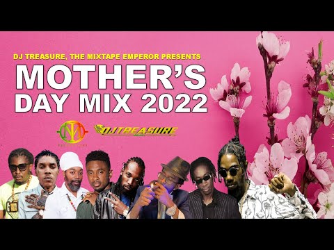 Mother's Day Mix 2022 | Mother's Day Songs Mix 2022: Reggae Dancehall Mix 2022 Clean 18764807131