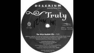 Delerium Feat. Nerina Pallot - Truly (The Wise Buddah Club Mix) [Nettwerk America 2004]