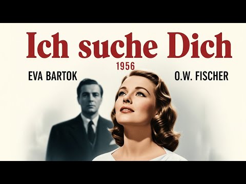 O.W. Fischer | Ich Suche Dich-  Drama film Ansehen (Deutsche Synchronisation)