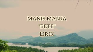Download lagu Lirik BETE Manis Manja group housedangdut hitsdang... mp3