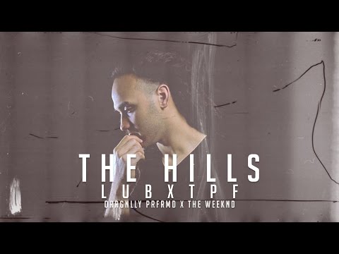 The Hills - The Weeknd (cover by lubxtpf)