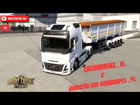 EURO TRUCK SIMULATOR 2... CACIMBINHAS , AL  X JABOATÃO DOS GUARARAPES , PE