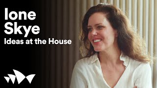 Ione Skye talks fame, feminism and relationships with Edwina Throsby | Ideas at the House video