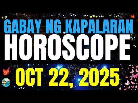 🌏 Horoscope Ngayong Araw October 22, 2025 #HoroscopeTagalog #kapalaranhoroscope #horoscopengayongar
