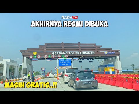 “MUMPUNG GRATIS” LANGSUNG MENCOBA‼️TOL JOGJA-SOLO RUAS KLATEN-PRAMBANAN