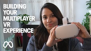Building your Multiplayer VR experience: Making a Multiplayer VR app u