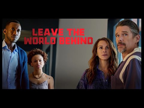 Leave The World Behind | Official Trailer | 2023