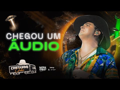 Natanzinho Lima - Chegou um Áudio - Cortando Chão Teresina/PI