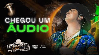 Natanzinho Lima - Chegou um Áudio - Cortando Chão Teresina/PI