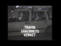 Trafiksäkerhetsverket Reklam TV3 Ca 1987 1989