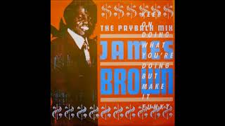 james brown ( the final mixdown  1988  the payback mix