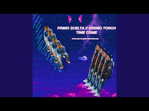 Time Come (feat. Keem Torch)