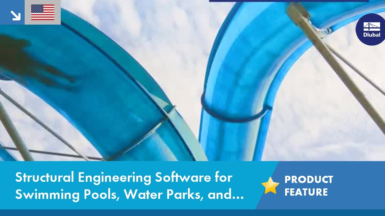 Structural Engineering Software for Swimming Pools, Water Parks, and Lidos
