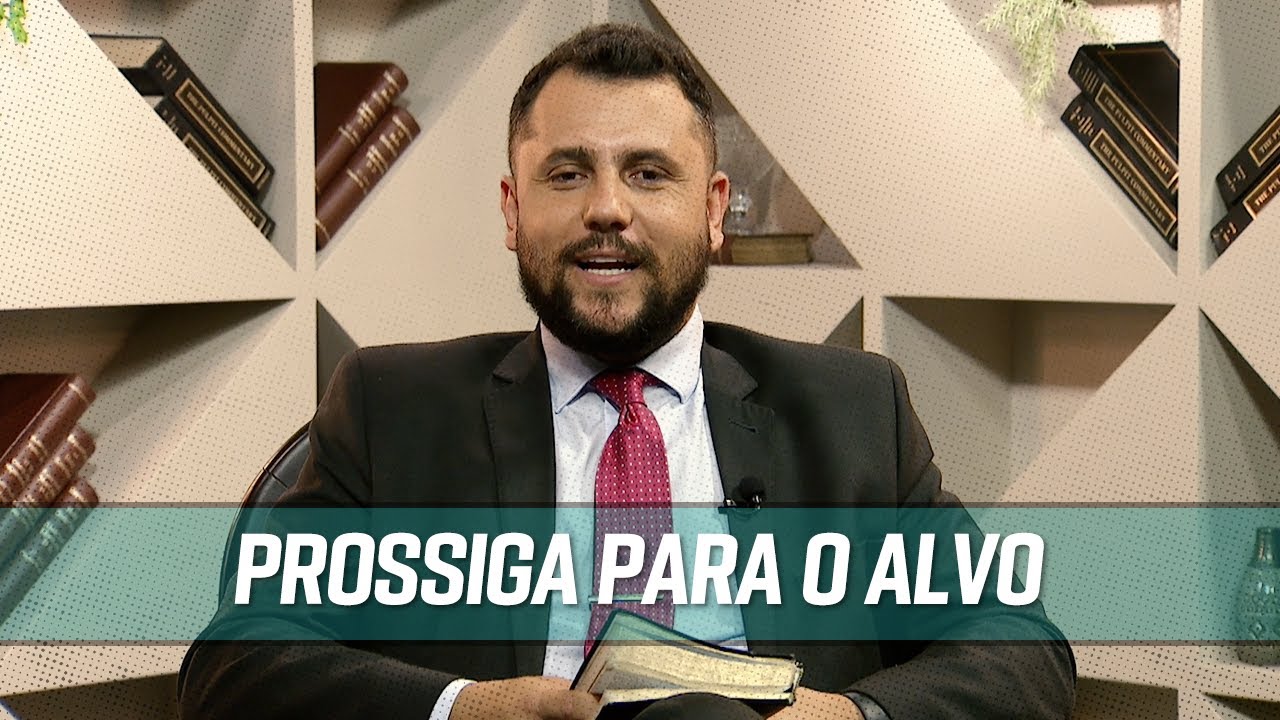 Prossiga para o alvo - Filipenses 3:12-14 | 31/01/2021 | PROFETIZANDO VIDA