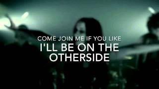 NEW YEARS DAY- OTHERSIDE LYRIC VIDEO