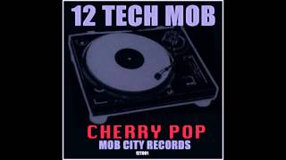 12 Tech Mob - Bang It On 7 Mile