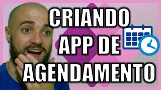 COMO CRIAR UM APLICATIVO DE AGENDAMENTOS NO POWER APPS CANVAS PASSO A PASSO GUIA COMPLETO