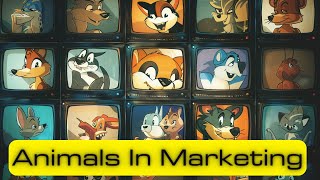 Marketing Strategies - How Animals Are Used In Advertising
